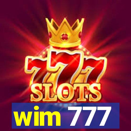 wim 777